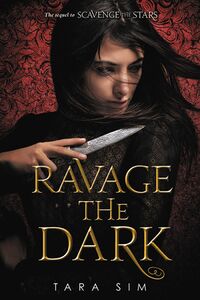 Cover of Ravage the Dark by Tara Sim