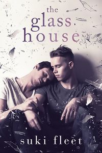 Cover of The Glass House by Suki Fleet