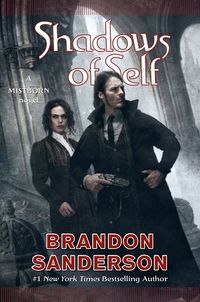 Cover of Shadows of Self by Brandon Sanderson