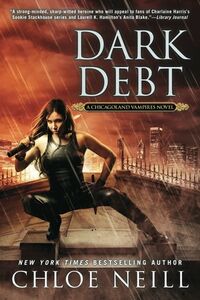 Cover of Dark Debt by Chloe Neill