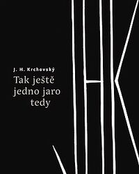 Cover of So one more spring then by J. H. Krchovský