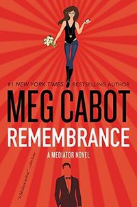 Cover of Remembrance by Meg Cabot