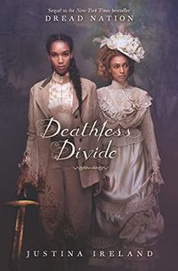 Cover of Deathless Divide by Justina Ireland
