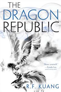 Cover of The Dragon Republic by R.F. Kuang