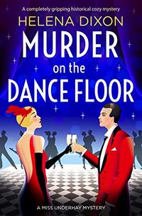 Cover of Murder on the Dance Floor by Helena Dixon