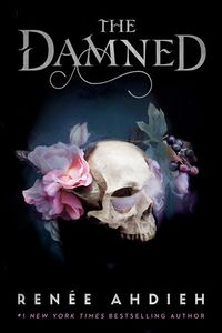 Cover of The Damned by Renée Ahdieh