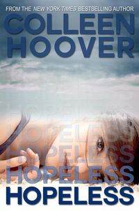 Cover of Hopeless by Colleen Hoover