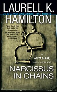 Cover of Narcissus in Chains by Laurell K. Hamilton