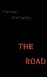 Cover of The Road by Cormac McCarthy