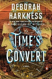 Cover of Time's Convert by Deborah Harkness