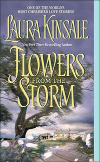 Cover of Flowers from the Storm by Laura Kinsale