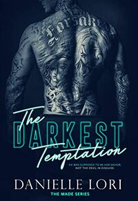 Cover of The Darkest Temptation by Danielle Lori