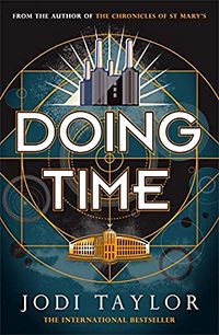 Cover of Doing Time by Jodi Taylor