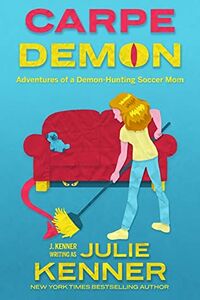 Cover of Carpe Demon by Julie Kenner