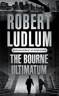 Cover of The Bourne Ultimatum by Robert Ludlum