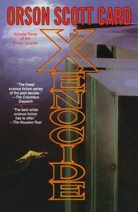 Cover of Xenocide by Orson Scott Card