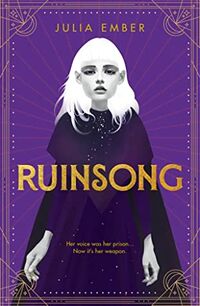 Cover of Ruinsong by Julia Ember