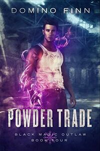 Cover of Powder Trade by Domino Finn