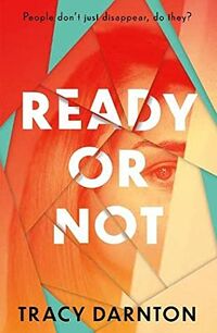 Cover of Ready or Not by Tracy Darnton