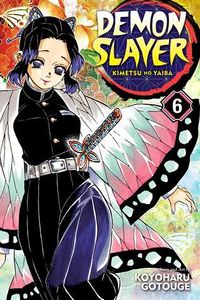 Cover of Demon Slayer: Kimetsu no Yaiba, Vol. 6 by Koyoharu Gotouge