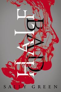 Cover of Half Bad by Sally Green