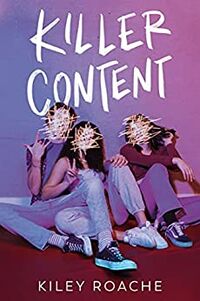 Cover of Killer Content by Kiley Roache