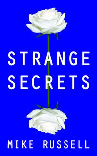 Cover of Strange Secrets by Mike Russell
