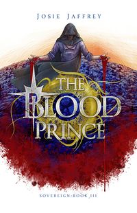 Cover of The Blood Prince by Josie Jaffrey