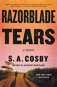 Cover of Razorblade Tears by S.A. Cosby