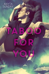 Cover of Taboo for You by Anyta Sunday