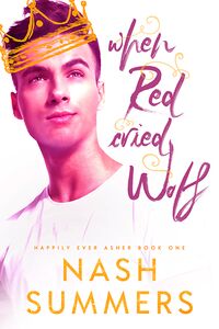 Cover of When Red Cried Wolf by Nash Summers