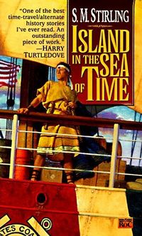 Cover of Island in the Sea of Time by S.M. Stirling